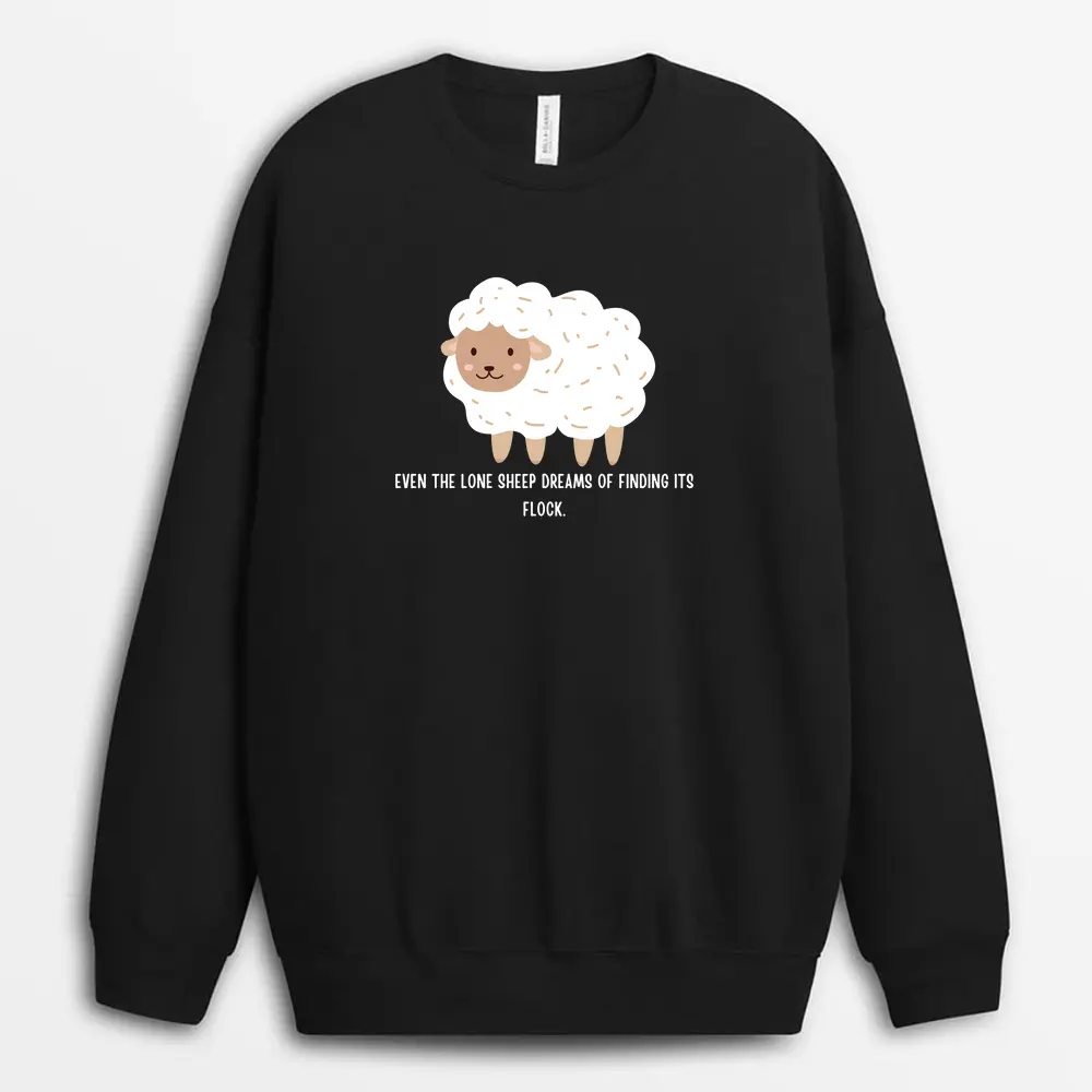 Even The Lone Sheep Dreams Of Finding Its Flock Veixgap Sweatshirt - Black